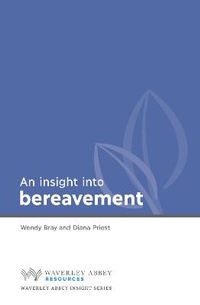 Enlarge image Cover: Insight into Bereavement - CWR