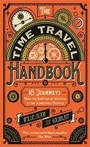 Cover: The Time Travel Handbook - Profile Books Ltd