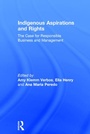 Cover: Indigenous Aspirations and Rights - Greenleaf Publishing