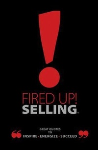 Enlarge image Cover: Fired Up! Selling - Bard Press