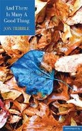 Cover: And There is Many a Good Thing - Salmon Poetry