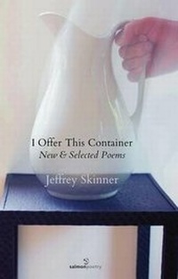 Enlarge image Cover: I Offer This Container - Salmon Poetry
