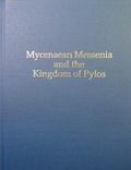 Cover: Mycenaean Messenia and the Kingdom of Pylos - INSTAP Academic Press