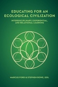 Cover: Educating for an Ecological Civilization - Riverhouse LLC
