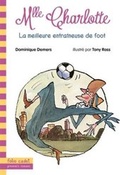 Cover: La meilleure entraineuse de foot - Gallimard-Jeunesse