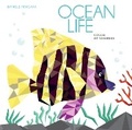 Cover: Ocean Life: Color by Numbers Geometrical Artworks - White Star