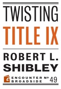 Cover: Twisting Title IX - Encounter Books