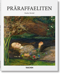 Cover: Pr&auml;raffaeliten - TASCHEN