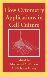 Enlarge image Cover: Flow Cytometry Applications in Cell Culture - CRC Press