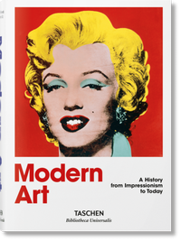Abbildung von: Modern Art. A History from Impressionism to Today - TASCHEN