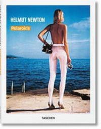 Abbildung von: Helmut Newton. Polaroids - TASCHEN