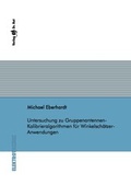 Cover: Untersuchung zu Gruppenantennen-Kalibrieralgorithmen f&uuml;r Winkelsch&auml;tzer-Anwendungen - Dr. Hut