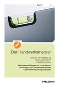 Cover: Der Handwerksmeister - Buch 1 - Feldhaus