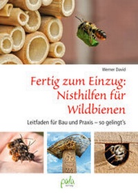 Abbildung von: Fertig zum Einzug: Nisthilfen für Wildbienen - pala
