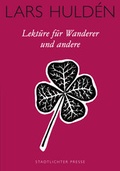Cover: Lekt&uuml;re f&uuml;r Wanderer und andere - Stadtlichter Presse