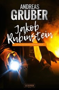 Abbildung von: JAKOB RUBINSTEIN - Luzifer Verlag