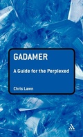Cover: Gadamer: A Guide for the Perplexed - Continuum International Publishing Group Ltd.