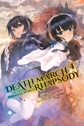 Cover: Death March to the Parallel World Rhapsody, Vol. 4 (Novel) - Yen Press