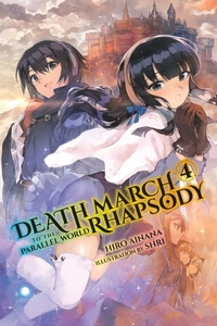Enlarge image Cover: Death March to the Parallel World Rhapsody, Vol. 4 (Novel) - Yen Press
