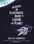 Cover: Ad Astra: An Illustrated Guide to Leaving the Planet - Simon + Schuster LLC
