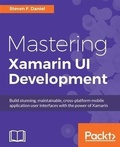 Cover: Mastering Xamarin UI Development - Packt Publishing
