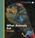 Cover: What Animals Eat - Moonlight Publishing Ltd