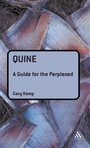 Cover: Quine: A Guide for the Perplexed - Continuum International Publishing Group Ltd.