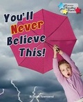 Cover: You'll Never Believe This! - Ransom Publishing