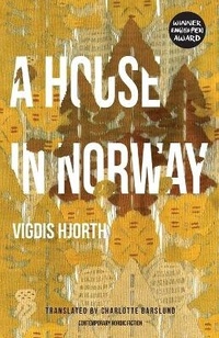 Abbildung von: A House in Norway - Norvik Press
