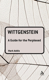 Enlarge image Cover: Wittgenstein: A Guide for the Perplexed - Continuum International Publishing Group Ltd.