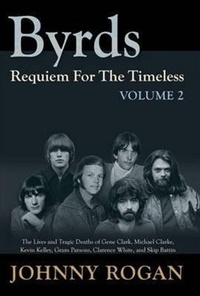 Enlarge image Cover: The Byrds - Requiem For The Timeless - Volume 2 - Rogan House