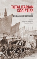Cover: Totalitarian Societies and Democratic Transition - Central European University Press