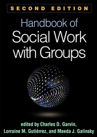 Enlarge image Cover: Handbook of Social Work with Groups - The Guilford Press