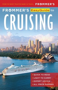 Enlarge image Cover: Frommer's EasyGuide to Cruising - Frommermedia