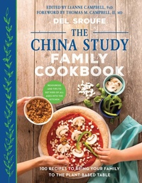 Enlarge image Cover: The China Study Family Cookbook - Simon + Schuster LLC