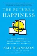 Cover: The Future of Happiness - Simon + Schuster LLC