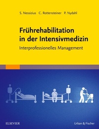 Abbildung von: Frührehabilitation in der Intensivmedizin - Urban & Fischer