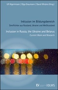 Cover: Inklusion im Bildungsbereich. Streiflichter aus Russland, Ukraine und Wei&szlig;russland - Georg Olms Verlag