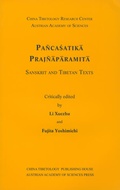 Cover: Pa&ntilde;casatika Praj&ntilde;aparamita. Sanskrit and Tibetan Texts - Verlag der &ouml;sterreichischen Akademie der Wissenschaften
