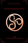 Cover: Die Schattent&auml;nzerin - epubli