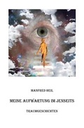 Cover: Traum(an)deutung / Meine Aufwartung im Jenseits - epubli