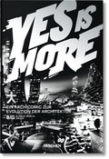 Cover: Yes is More. Ein Archicomic zur Evolution der Architektur - TASCHEN