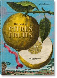 Abbildung von: J. C. Volkamer. The Book of Citrus Fruits - TASCHEN