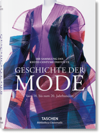 Abbildung von: Geschichte der Mode vom 18. bis zum 20. Jahrhundert - TASCHEN