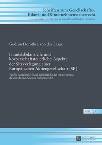 Abbildung von: Handelsbilanzielle und koerperschaftsteuerliche Aspekte der Sitzverlegung einer Europaeischen Aktiengesellschaft (SE) - Peter Lang Verlag