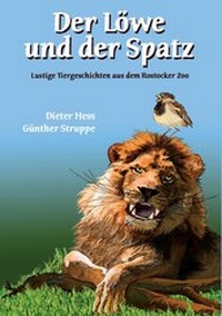 Enlarge image Cover: Der Löwe und der Spatz - BS-Verlag-Rostock