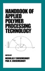 Cover: Handbook of Applied Polymer Processing Technology - CRC Press