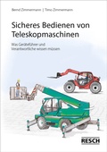 Cover: Sicheres Bedienen von Teleskopmaschinen - Resch-Verlag