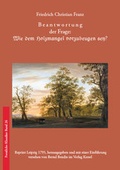 Cover: Beantwortung der Frage: Wie dem Holzmangel vorzubeugen sey? - Kessel, Norbert