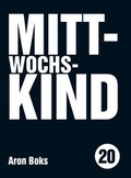 Cover: Mittwochskind - Unsichtbar